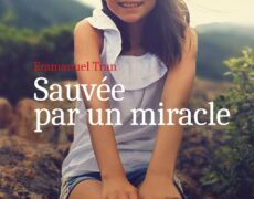 Les médecins voulaient la faire mourir de faim. Elle a été sauvée par un miracle