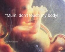 L’apologétique de l’avortement ou l’art de la fausse sémantique