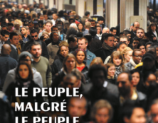 Les gens n’ont même plus le courage de se révolter