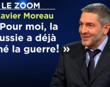 Xavier Moreau : « Pour moi, la Russie a déjà gagné la guerre ! »