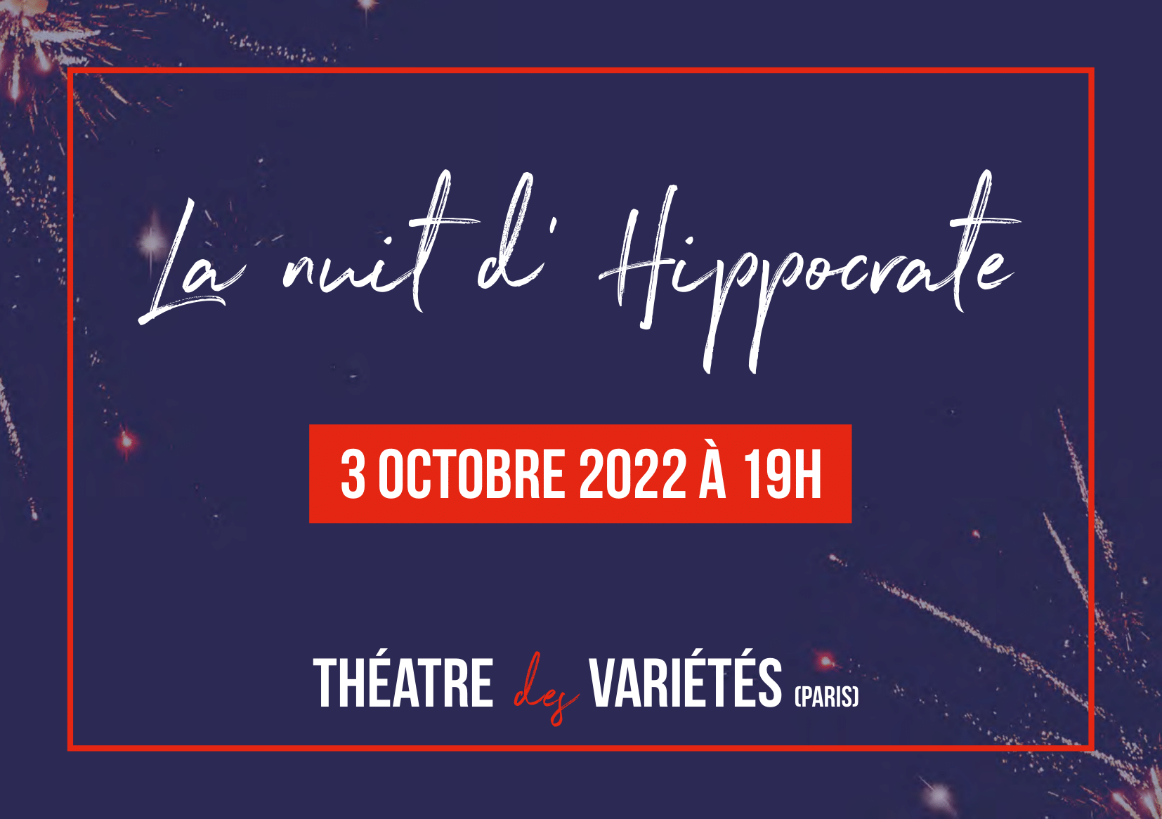 La Nuit d'Hippocrate, une soirée exceptionnelle au profit de la ...