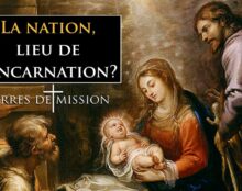 Terres de Mission : La nation, lieu de l’incarnation ?