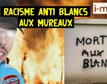 I-Média – Racisme anti-blanc : un élu socialiste dénonce !