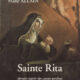 Ce que sainte Rita veut, Dieu le veut…