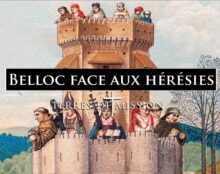 Terres de Mission : Belloc face aux hérésies