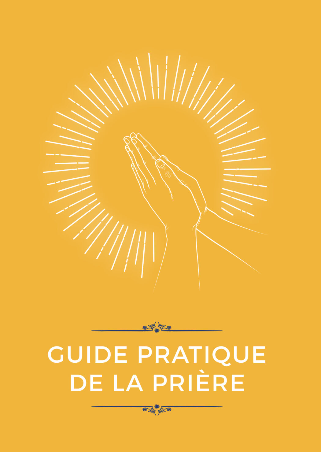 Petit guide de la prière