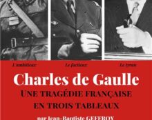 Une certaine idée de De Gaulle