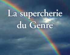 La supercherie du genre – Terres de Mission