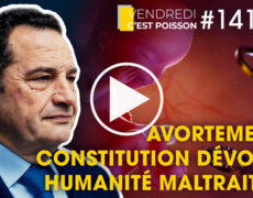 Avortement : Constitution dévoyée, humanité maltraitée