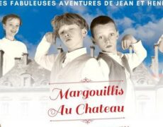 Les fabuleuses aventures de Jean et Henri : Margouillis au château