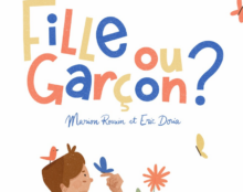 Rouen : Le collectif « Fille ET Garçon !» dénonce une scène théâtrale engagée pour le wokisme « Fille ou garçon ? »