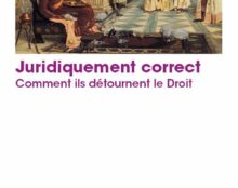 Le droit, ce champ de bataille