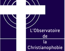 Nouveaux rapports de l’Observatoire de la christianophobie