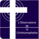 Nouveaux rapports de l’Observatoire de la christianophobie