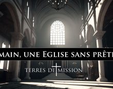 Terres de Mission : Demain, une Eglise sans prêtre ?