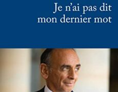 Eric Zemmour n’a pas dit son dernier mot