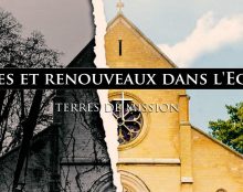 Terres de Mission : Crises et renouveaux dans l’Eglise