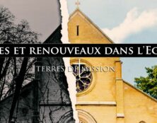 Terres de Mission : Crises et renouveaux dans l’Eglise