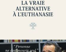 Euthanasie et soins palliatifs sont contradictoires