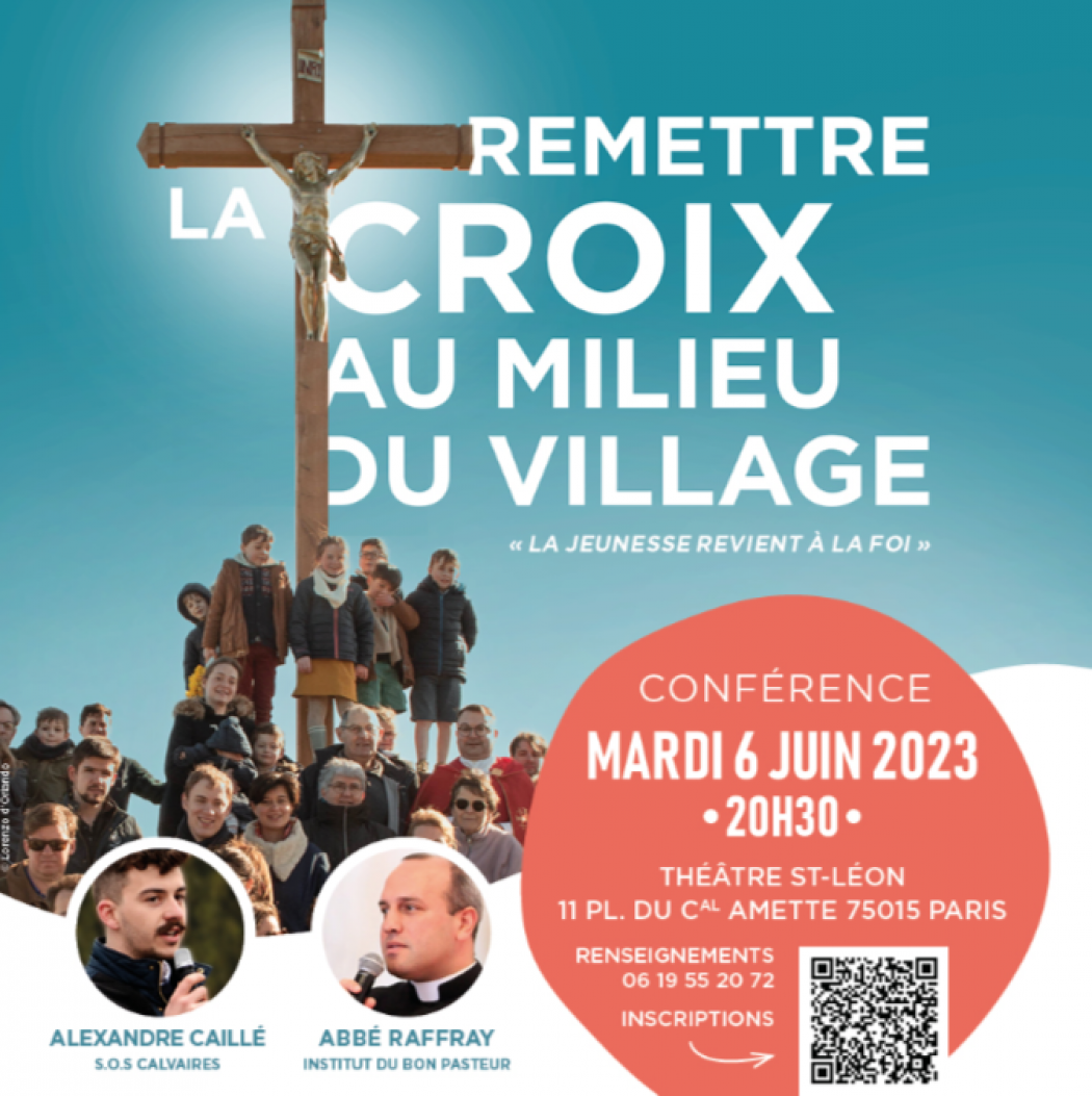 « Remettre la Croix au milieu du Village »