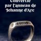 Convertie par l’anneau de Jehanne d’Arc