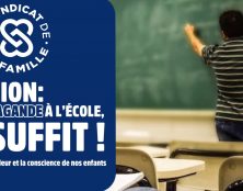 Le Syndicat de la famille lance une pétition contre la propagande à l’école