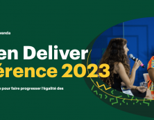 Conférence “Women Deliver” 2023 en ce moment au Rwanda : et la GPA?