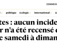 “Aucun incident majeur” : quelques centaines d’attaques, d’incendies, de pillages et d’interpellations