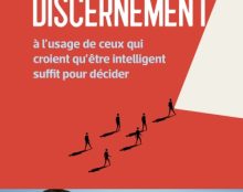 Emmanuel Macron sait-il discerner ?