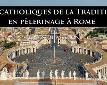 Terres de Mission : Les catholiques de la Tradition en pèlerinage à Rome
