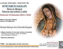 Dimanche 10 décembre: Fête de Notre Dame de Guadalupe 2023 à Paris en l’église Saint-Eugène