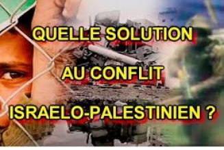 Quelle solution au conflit israélo-palestinien ?