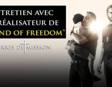 Entretien avec le réalisateur de “Sound of freedom” sur Terres de Mission