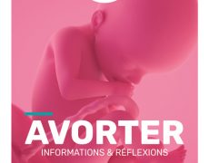 Choisir la Vie propose un livret informatif sur l’avortement à envoyer à vos députés et sénateurs
