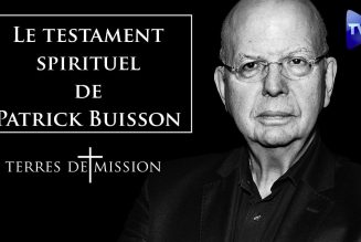 Terres de Mission : Le testament spirituel de Patrick Buisson