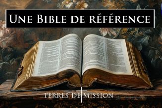 Terres de Mission : Une Bible de référence, celle du chanoine Crampon