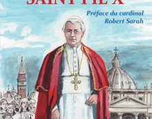 Les Belles figures de l’Histoire : saint Pie X