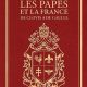 Les papes et la France : triomphe de la papauté sur le Saint-Empire romain germanique