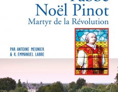 L’abbé Noël Pinot, martyr de la Révolution