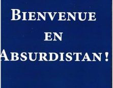 La “construction” européenne et l’Absurdistan