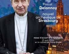 Mgr Pascal Delannoy nommé archevêque de Strasbourg.