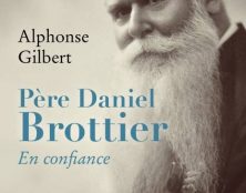 Le Père Daniel Brottier, « moi, je ferai pleuvoir des billets de banque » !