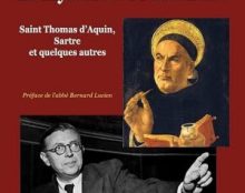 Saint Thomas d’Aquin face à Sartre et Camus