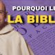 Pourquoi lire la Bible ?