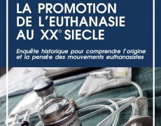 La promotion de l’euthanasie au 20e siècle [Rediffusion]