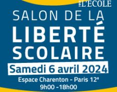 6 avril : 4e édition du salon de la Liberté scolaire