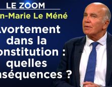 Jean-Marie Le Méné : Avortement dans la Constitution : quelles conséquences ?