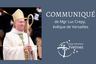 Mgr Luc Crepy, évêque de Versailles, invite les fidèles du diocèse à prier pour nos parlementaires et nos gouvernants