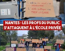 Nantes : les profs du public, avec les antifas, bloquent un établissement privé