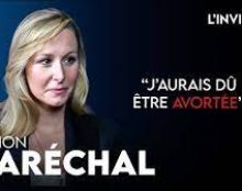 Marion Maréchal : “Je suis l’archétype de l’enfant qui aurait dû être avortée”